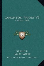 Langhton Priory V3: A Novel (1809)