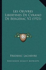 Les Oeuvres Libertines de Cyrano de Bergerac V2 (1921)