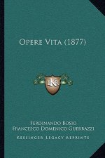 Opere Vita (1877)