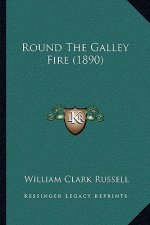 Round the Galley Fire (1890)