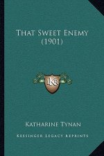 That Sweet Enemy (1901)