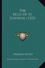 The Bells of St. Stephens (1922)