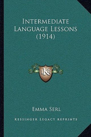 Intermediate Language Lessons (1914)