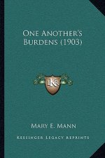One Another's Burdens (1903)