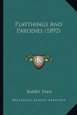 Playthings and Parodies (1892)