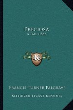 Preciosa: A Tale (1852)