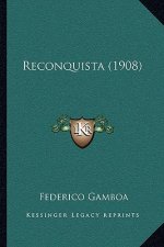 Reconquista (1908)