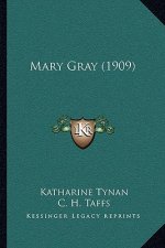 Mary Gray (1909)