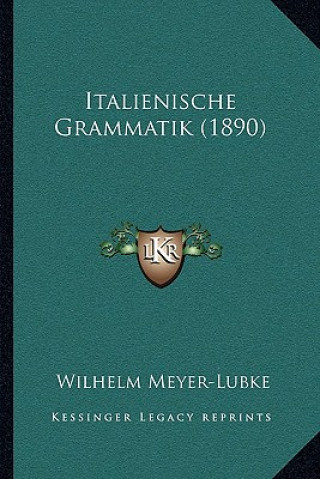 Italienische Grammatik (1890)