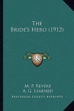 The Bride's Hero (1912)