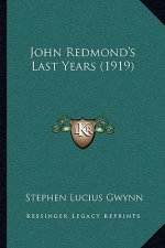 John Redmond's Last Years (1919)