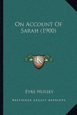On Account of Sarah (1900)