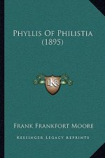 Phyllis of Philistia (1895)