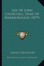 Life of John Churchill, Duke of Marlborough (1879)
