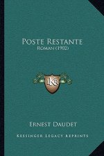 Poste Restante: Roman (1902)
