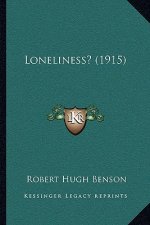 Loneliness? (1915)
