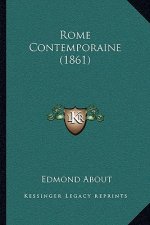 Rome Contemporaine (1861)