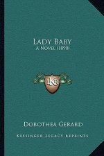 Lady Baby: A Novel (1890)