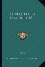 La Vertu de La Baronne (1886)