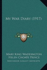 My War Diary (1917)