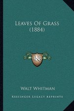 Leaves of Grass (1884)