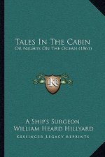 Tales in the Cabin: Or Nights on the Ocean (1861)