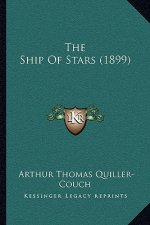 The Ship of Stars (1899)