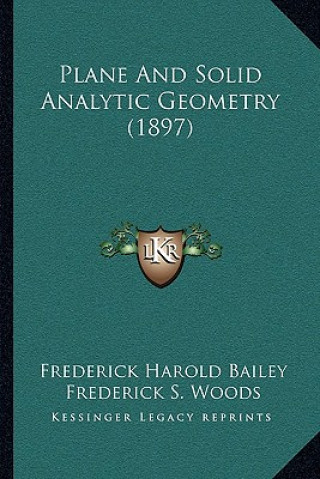 Plane and Solid Analytic Geometry (1897)
