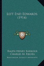 Left End Edwards (1914)