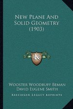New Plane and Solid Geometry (1903)
