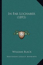 In Far Lochaber (1893)