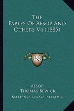 The Fables of Aesop and Others V4 (1885)