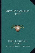 Mist of Morning (1919)