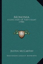 Mononia: A Love Story Of 'Forty-Eight (1900)