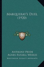 Marqueray's Duel (1920)