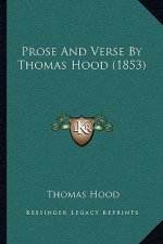 Prose and Verse by Thomas Hood (1853)