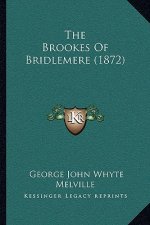 The Brookes of Bridlemere (1872)