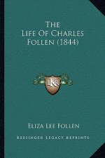 The Life of Charles Follen (1844)