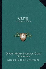Olive: A Novel (1875)