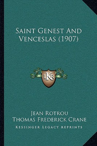 Saint Genest and Venceslas (1907)