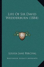 Life of Sir David Wedderburn (1884)
