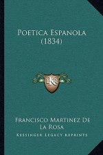 Poetica Espanola (1834)
