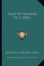 Tales of Wonder V1-2 (1801)