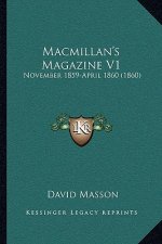 MacMillan's Magazine V1: November 1859-April 1860 (1860)