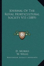 Journal of the Royal Horticultural Society V11 (1889)
