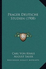 Prager Deutsche Studien (1908)