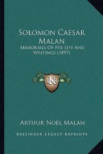 Solomon Caesar Malan: Memorials of His Life and Writings (1897)