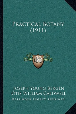 Practical Botany (1911)