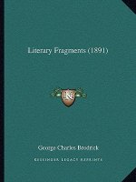 Literary Fragments (1891)