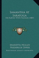 Samantha at Saratoga: Or Flirtin' with Fashion (1887)